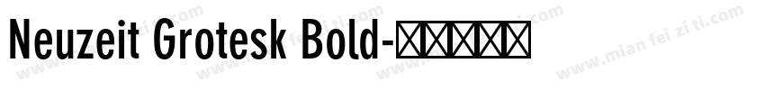 Neuzeit Grotesk Bold字体转换